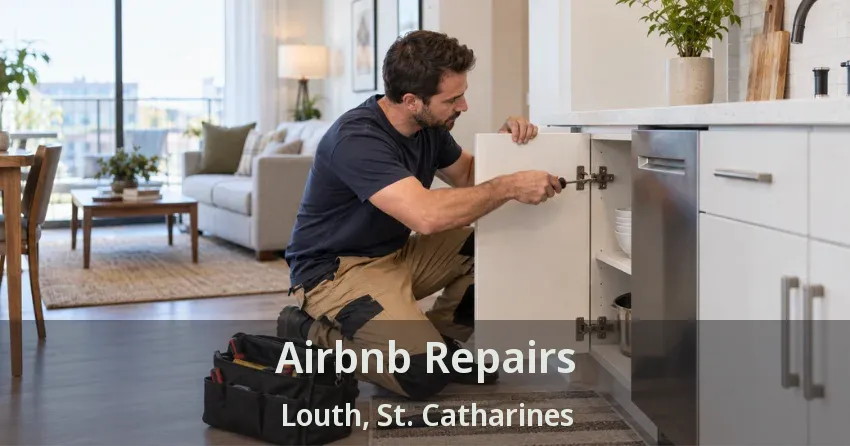 Airbnb Repairs Louth, St. Catharines - ON