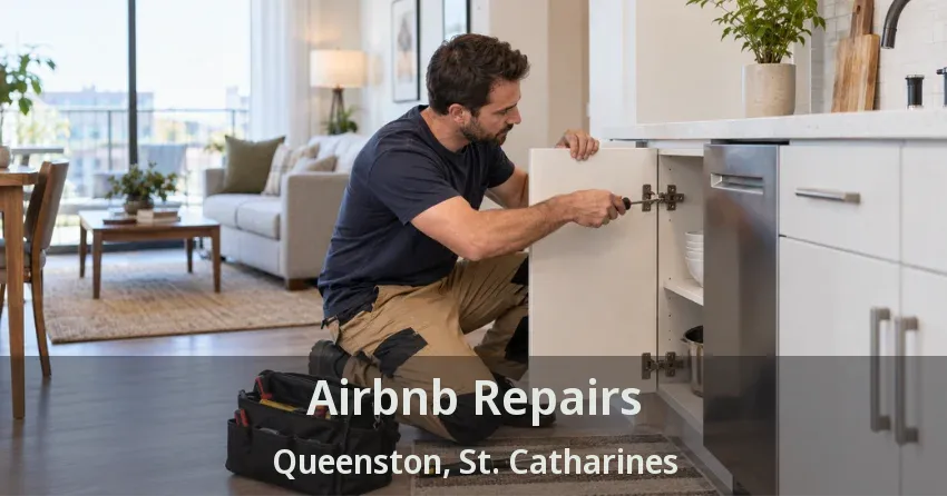 Airbnb Repairs Queenston, St. Catharines - ON