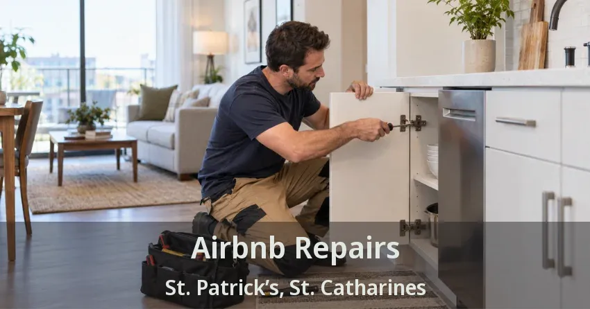 Airbnb Repairs St. Patrick’s, St. Catharines - ON