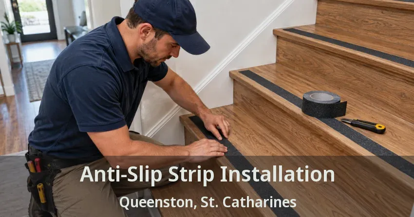 Anti-Slip Strip Installation Queenston, St. Catharines - ON