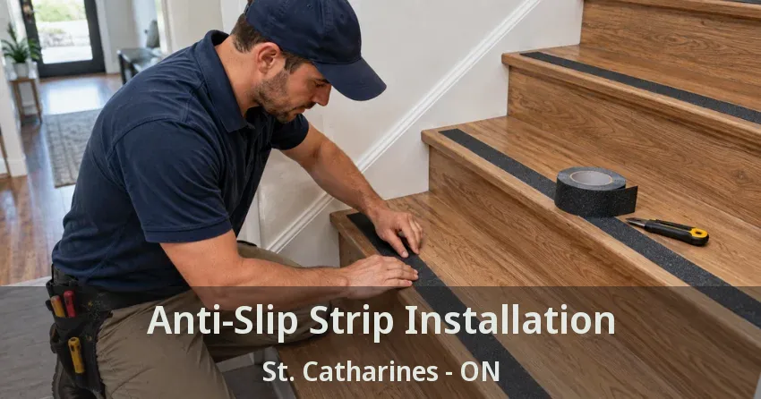 Anti-Slip Strip Installation St. Catharines - ON