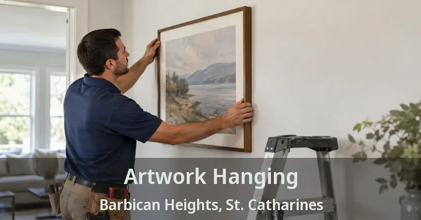 Artwork Hanging Barbican Heights, St. Catharines - ON