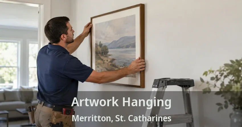Artwork Hanging Merritton, St. Catharines - ON
