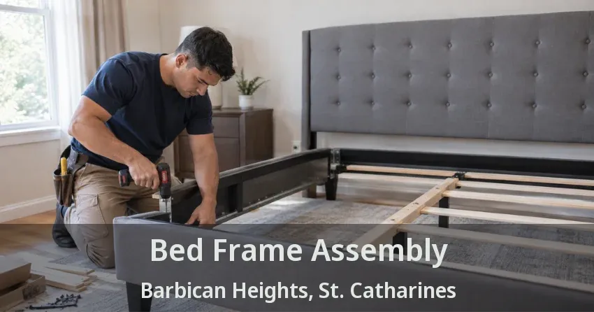 Bed Frame Assembly Barbican Heights, St. Catharines - ON