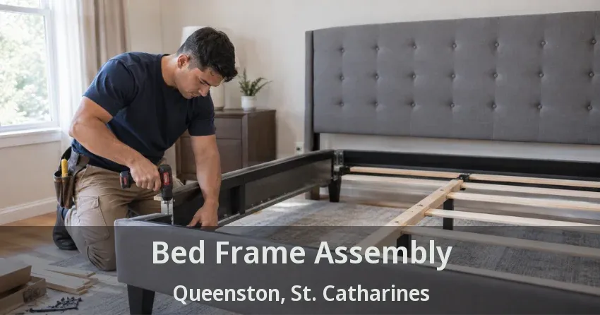 Bed Frame Assembly Queenston, St. Catharines - ON