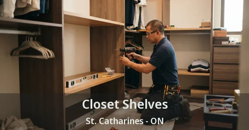 Closet Shelves St. Catharines - ON