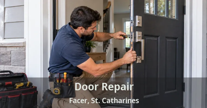 Door Repair Facer, St. Catharines - ON