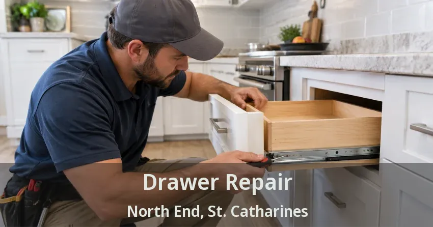 Drawer Repair North End, St. Catharines - ON