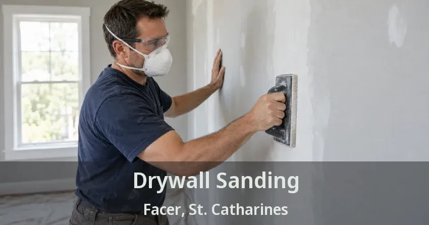 Drywall Sanding Facer, St. Catharines - ON
