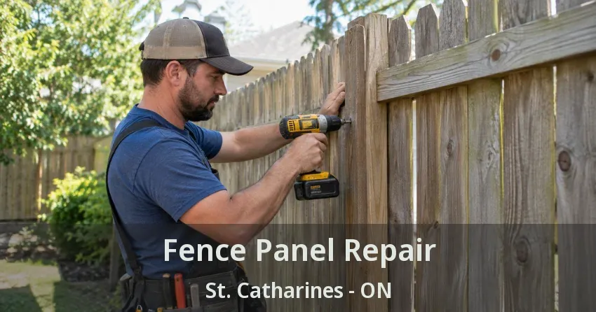 Fence Panel Repair St. Catharines - ON