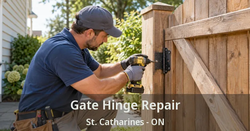 Gate Hinge Repair St. Catharines - ON