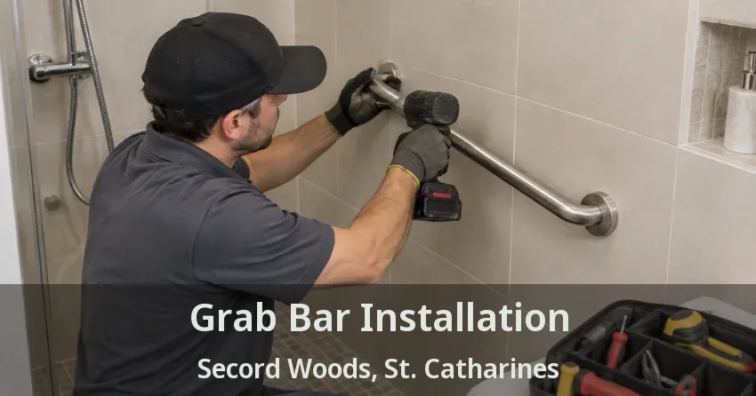 Grab Bar Installation Secord Woods, St. Catharines - ON