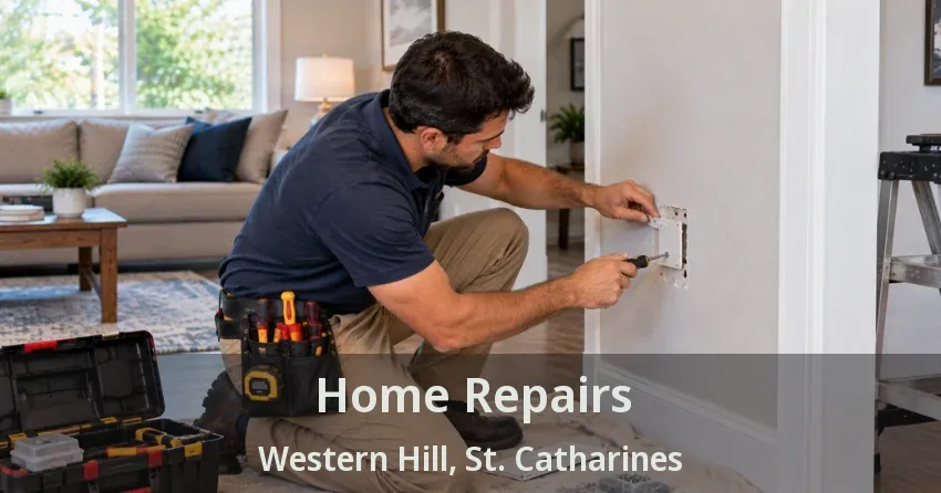 Home Repairs Western Hill, St. Catharines - ON