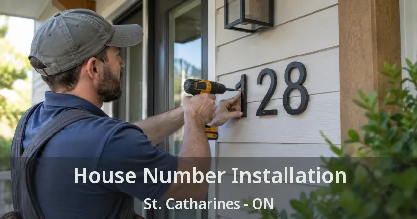 House Number Installation St. Catharines - ON