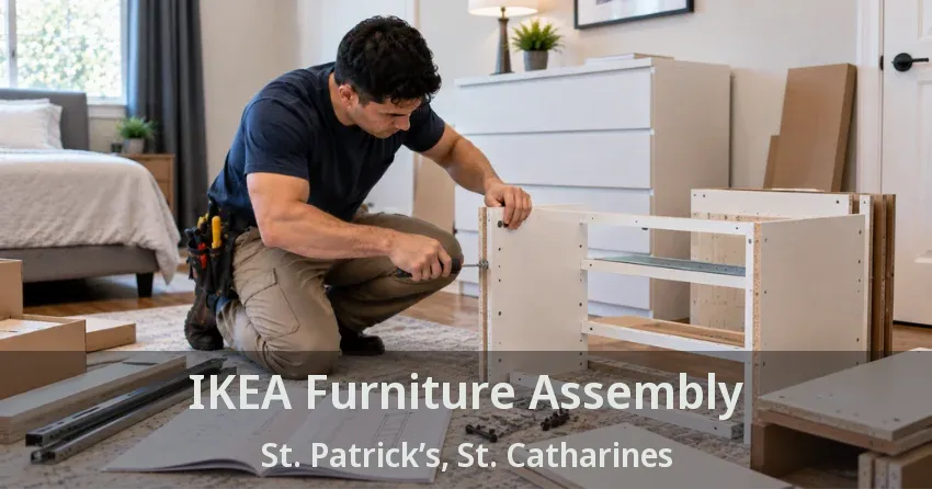 IKEA Furniture Assembly St. Patrick’s, St. Catharines - ON