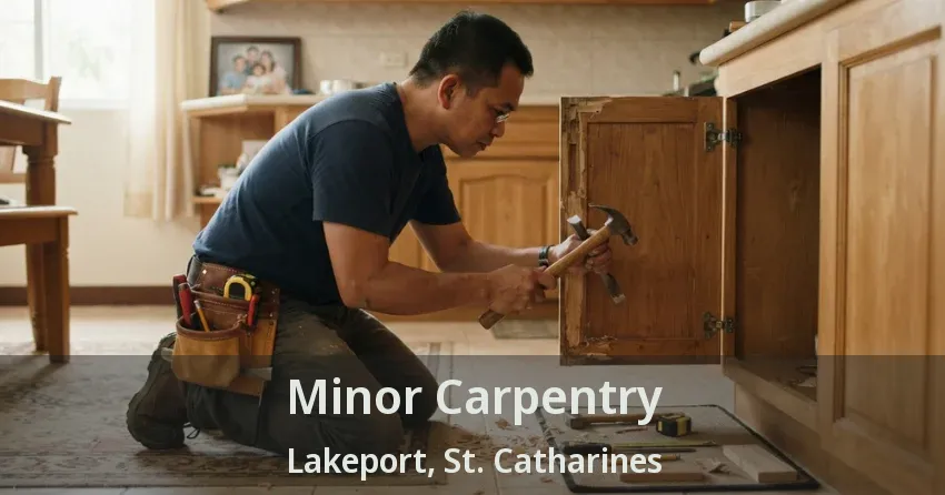 Minor Carpentry Lakeport, St. Catharines - ON