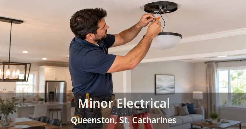 Minor Electrical Queenston, St. Catharines - ON