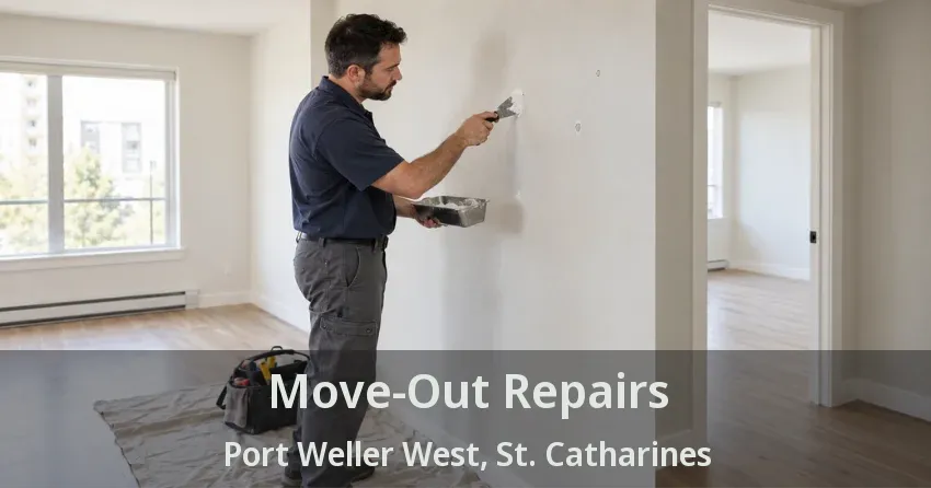 Move-Out Repairs Port Weller West, St. Catharines - ON