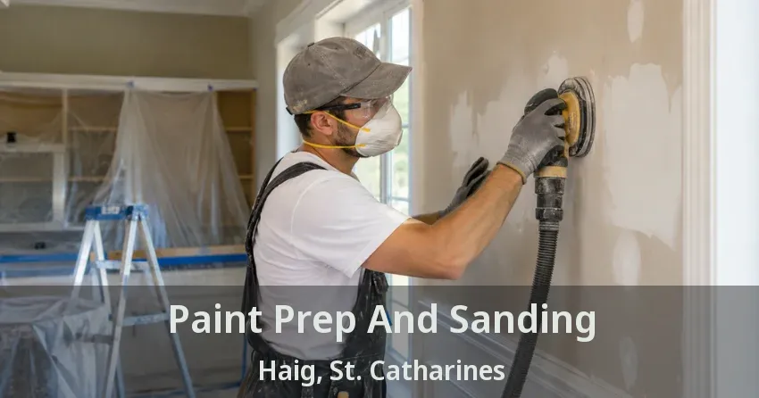 Paint Prep And Sanding Haig, St. Catharines - ON