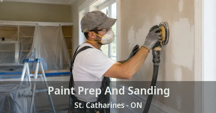 Paint Prep And Sanding St. Catharines - ON