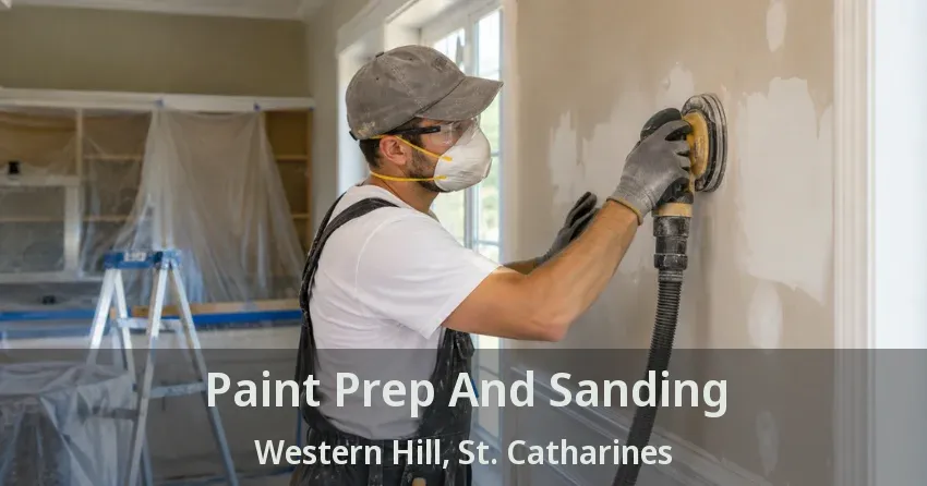 Paint Prep And Sanding Western Hill, St. Catharines - ON