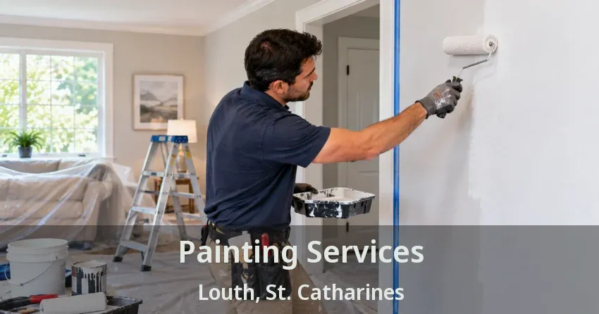 Painting Services Louth, St. Catharines - ON