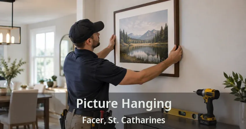 Picture Hanging Facer, St. Catharines - ON