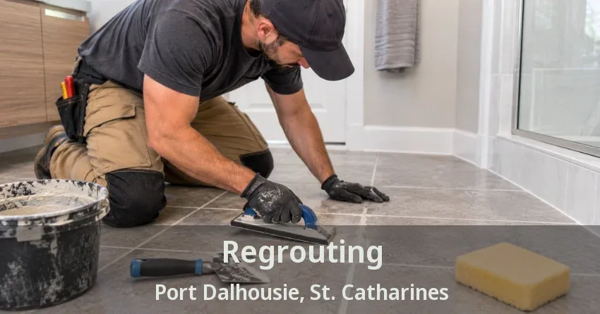 Regrouting Port Dalhousie, St. Catharines - ON