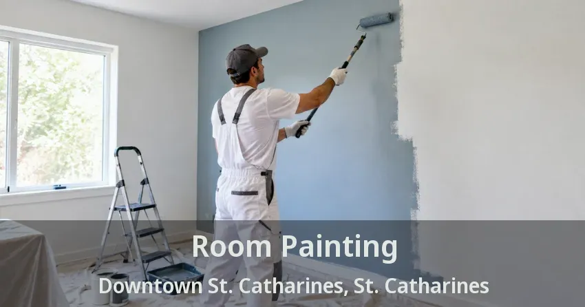 Room Painting Downtown St. Catharines, St. Catharines - ON
