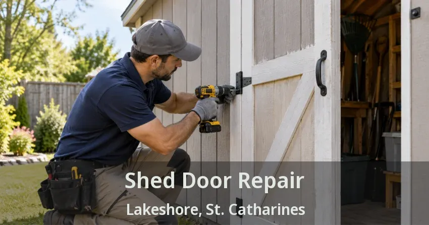 Shed Door Repair Lakeshore, St. Catharines - ON