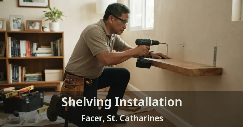 Shelving Installation Facer, St. Catharines - ON