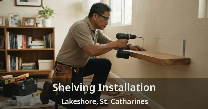 Shelving Installation Lakeshore, St. Catharines - ON