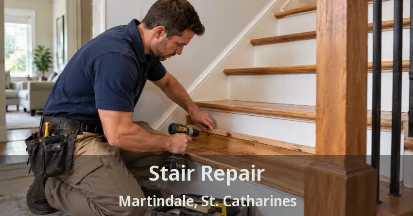 Stair Repair Martindale, St. Catharines - ON