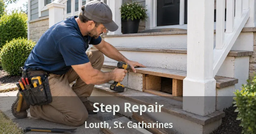 Step Repair Louth, St. Catharines - ON