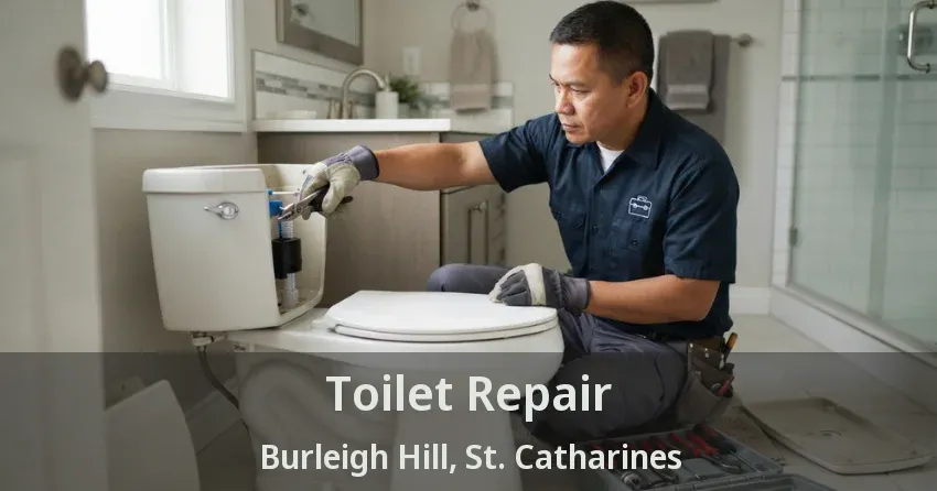 Toilet Repair Burleigh Hill, St. Catharines - ON