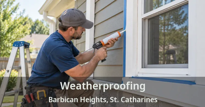 Weatherproofing Barbican Heights, St. Catharines - ON